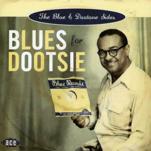 Blues For Dootsie: The Blue & Dootone Sides / Var - Blues For Dootsie: The Blue & Dootone Sides / Var - Music CD