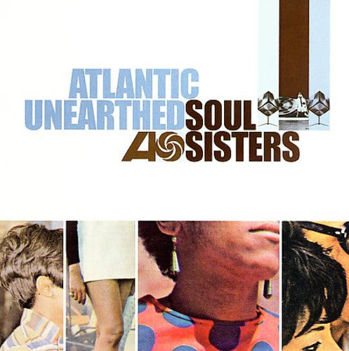 Various Artists - Atlantic Unearthed: Soul Sisters [CD]