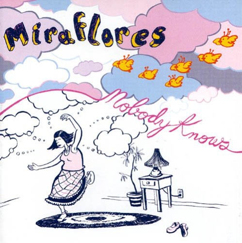 Miraflores - Nobody Knows [CD]