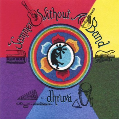 Dhruva' - Jammer Without A Band - Music CD