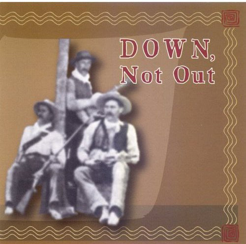 Down, Not Out - Down Not Out [CD]