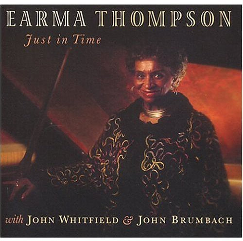Earma Thompson - Just in Time Music CD