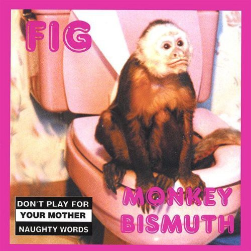 Fig - Monkey Bismuth [CD]