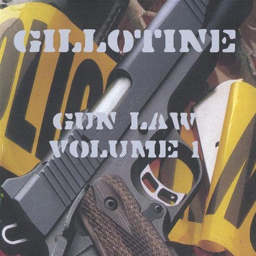 Gillotine - Gun Law [CD]