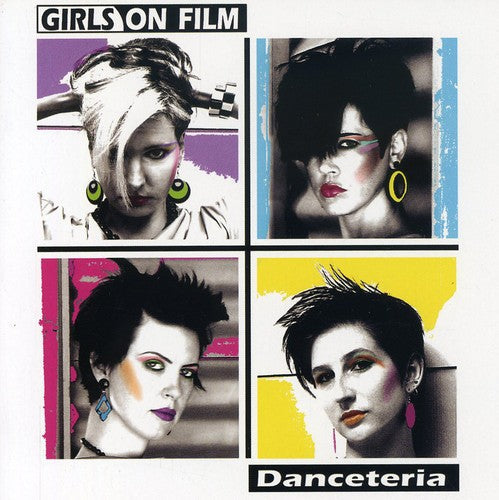 Girls On Film - Danceteria [CD]