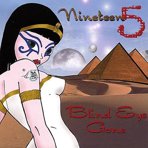 Nineteen 5 - Blind Eye Gone [CD]
