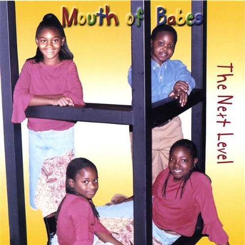 Mouth Of Babes - Next Level [CD]
