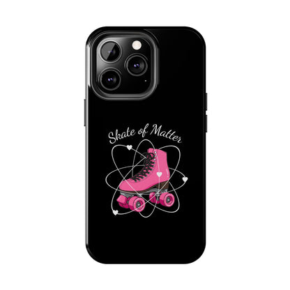 Skate of Matter Tough Phone Case