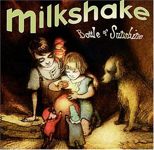 Milkshake - Bottle of Sunshine [CD]