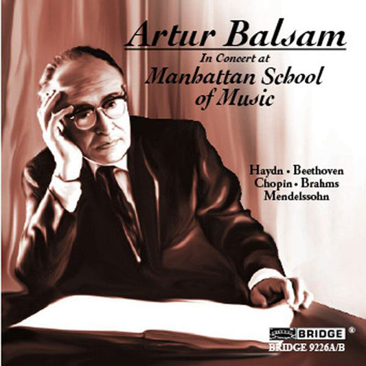 Artur Balsam - Artur Balsam in Concert at Manhattan School of Music [2 CD]