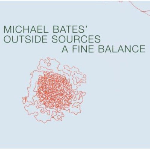 Michael Bates - A Fine Balance [CD]