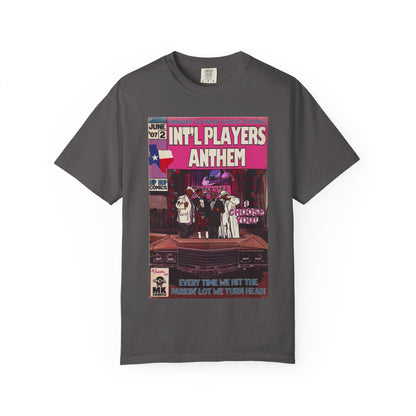 Int’l Players Anthem - Unisex Comfort Colors T-shirt | Hip Hop Graphic Tee, Garment-Dyed Soft Cotton, Relaxed Fit