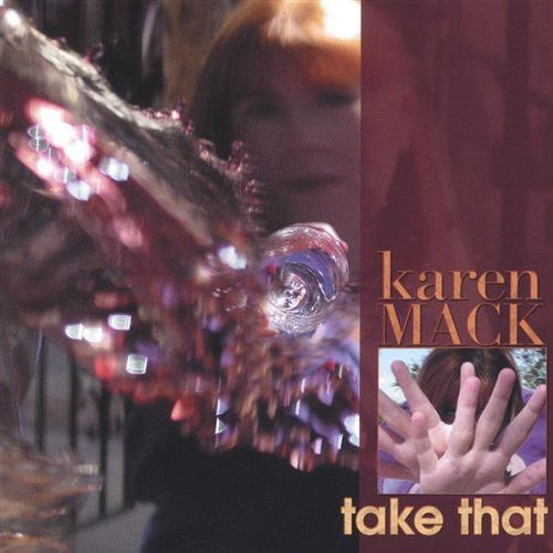Karen Mack - Take That [CD]