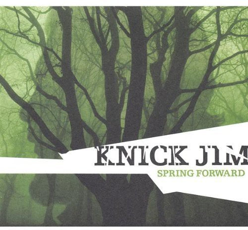 Knick Jim - Spring Forward [CD]