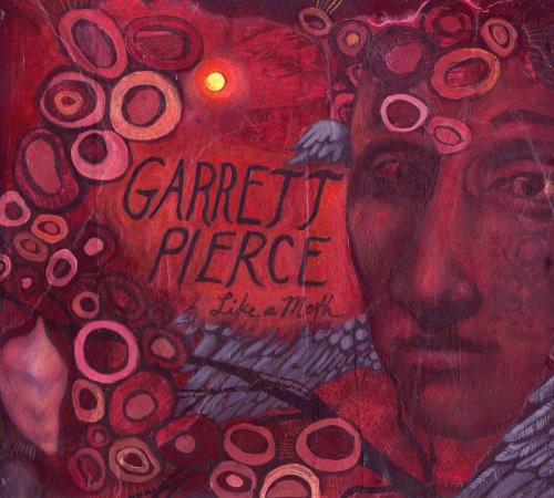 Garrett Pierce - Like a Moth Music CD