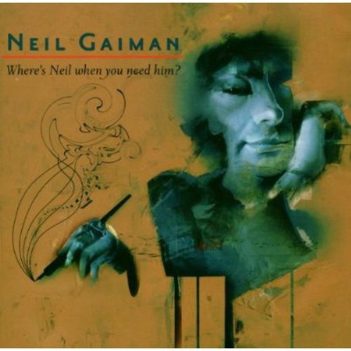 Gaiman,neil - Where's Neil When You Need Him? - Music CD
