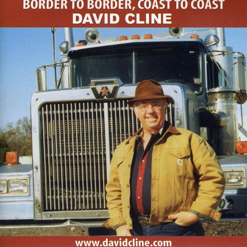 David Cline - Border to Border Coast to Coast [CD]