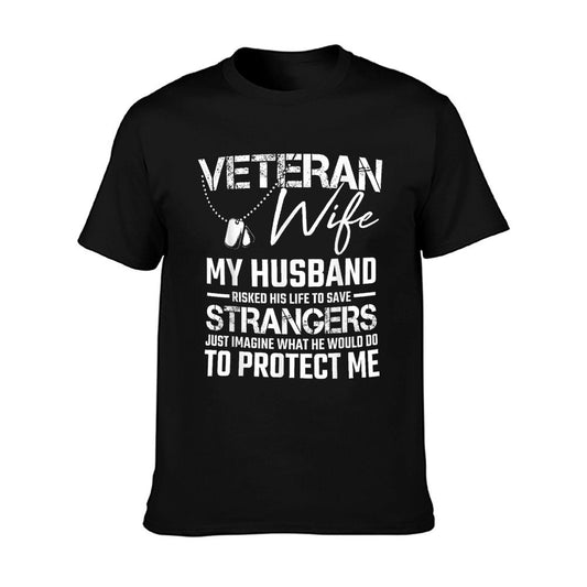 Veteran Wife Army Husband Soldier Saying Cool Military Gift T-Shirt
