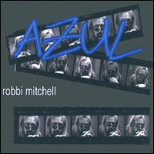 Robbi Mitchell - Azul Music CD