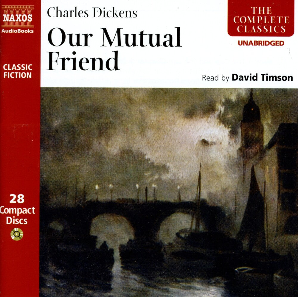 Charles Dickens - Our Mutual Friend [CD]