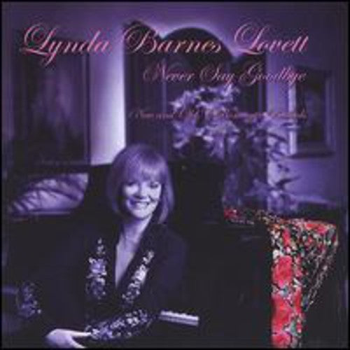 Lynda Lovett Barnes - Never Say Goodbye [CD]