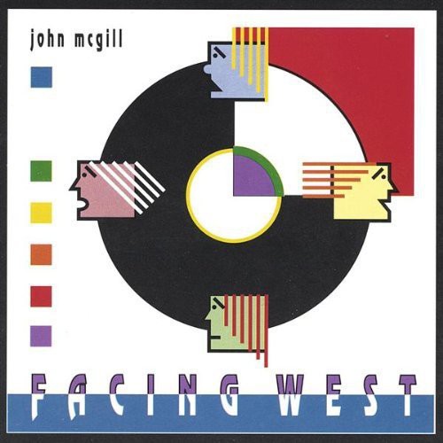 John Mcgill - Facing West [CD]