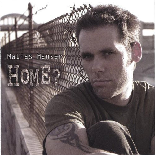 Matias Manser - Home? [CD]