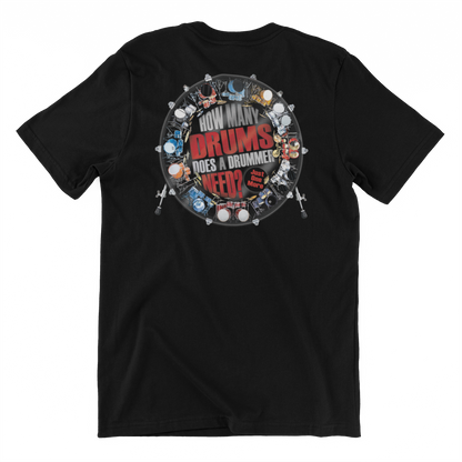 How Many Drums T-Shirt