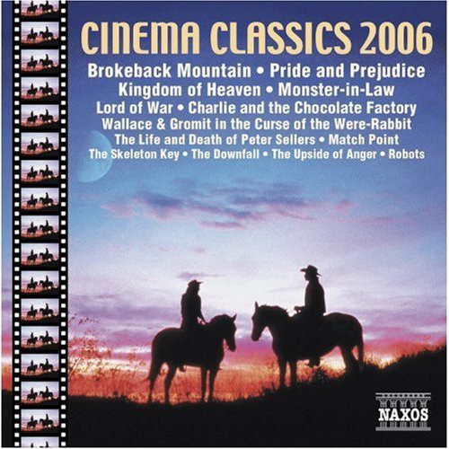 Cinema Classics 2006 / Various - Cinema Classics 2006 / Various [CD]