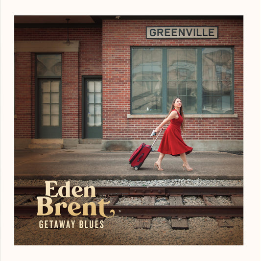 Eden Brent - Getaway Blues [LP] Vinyl Record