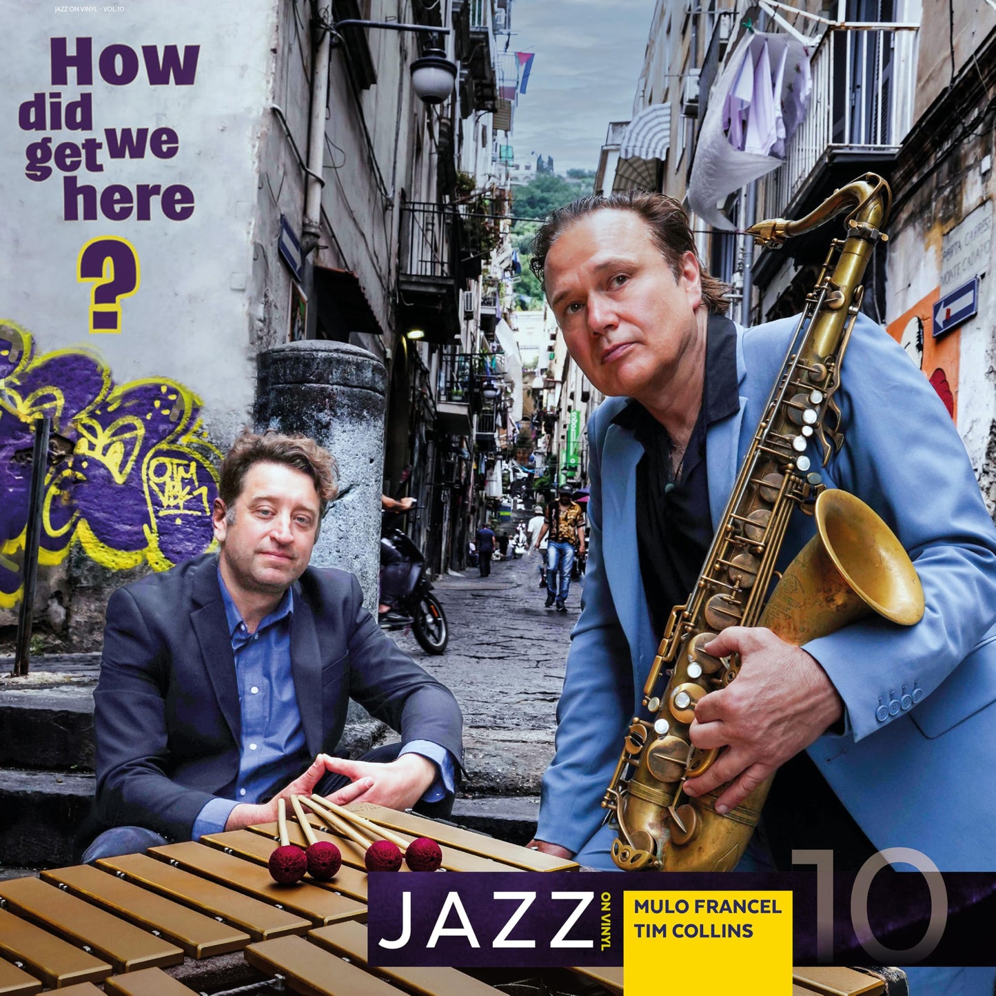 Mulo Francel / Collins,Tim - How Did We Get Here? [LP] Vinyl Record