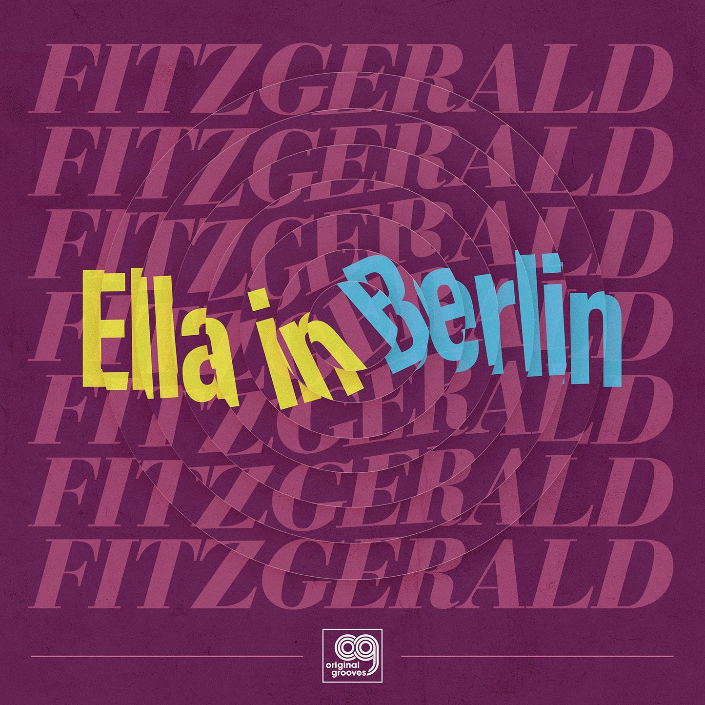 Ella Fitzgerald - Original Grooves: Ella in Berlin [RSD Drops 2021] Vinyl Record