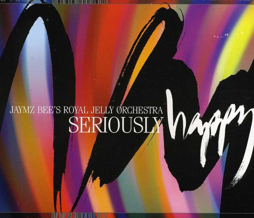 Jaymz Bee's Royal Jelly Orchestra - Seriously Happy Music CD