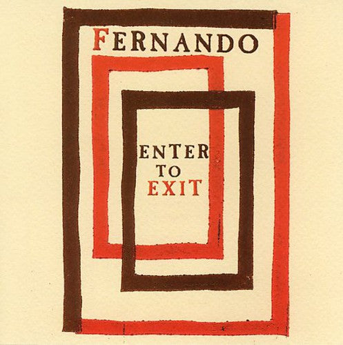 Fernando - Enter to Exit [CD]