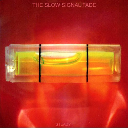 Slow Signal Fade - Steady Music CD