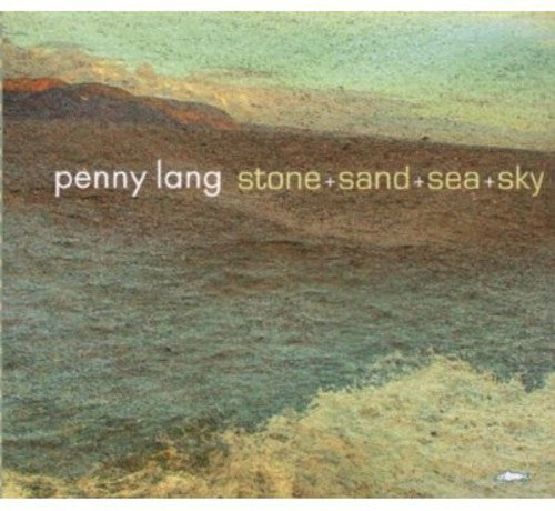 Penny Lang - Stone+Sand+Sea+Sky [CD]