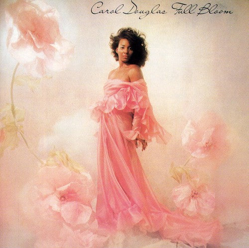 Carol Douglas - Full Bloom [Import]