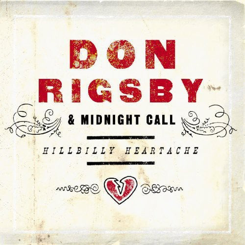 Don Rigsby - Hillbilly Heartache [CD]