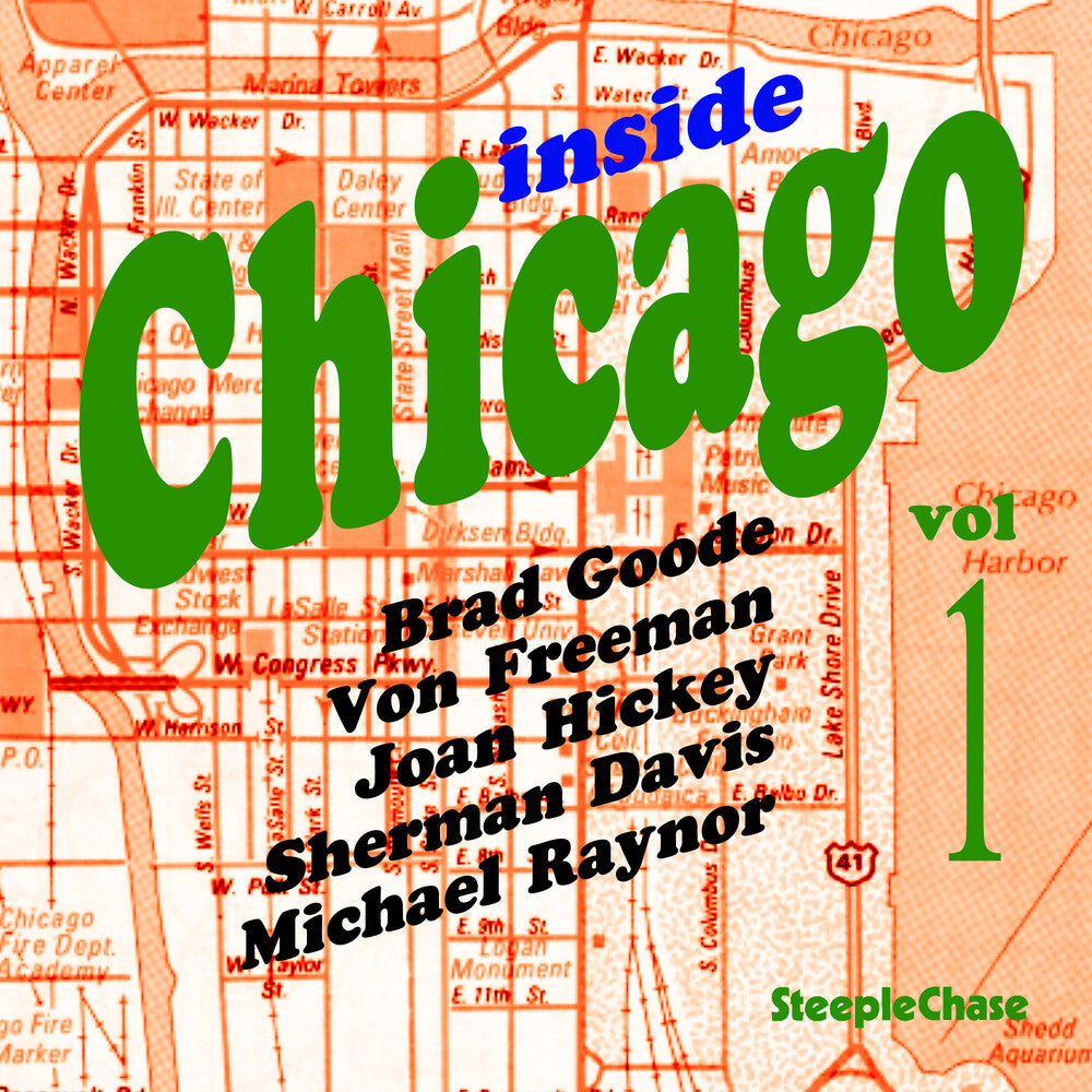 Von Freeman & Brad Goode - Vol. 1-Inside Chicago [Import]