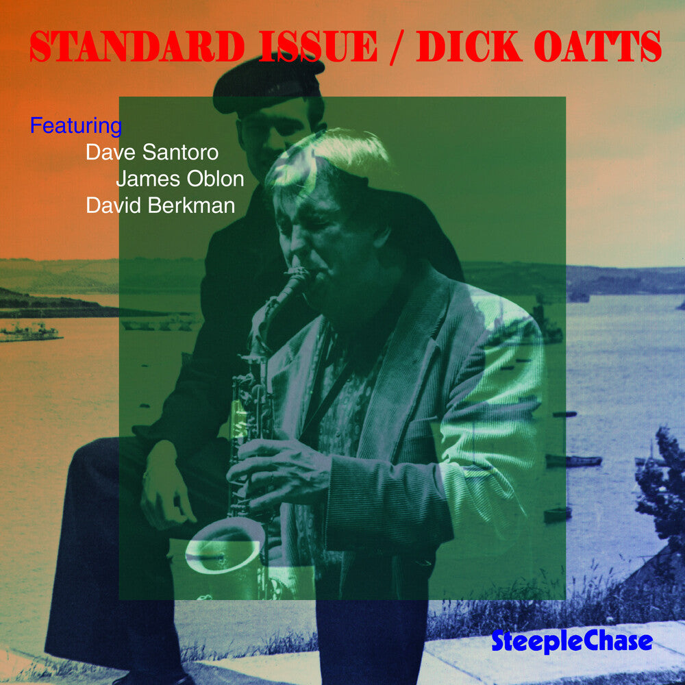Dick Oatts - Standard Issue [CD]