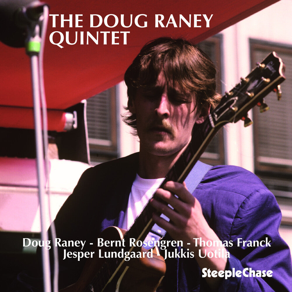 Chacon/Raney - Doug Raney Quintet Music CD
