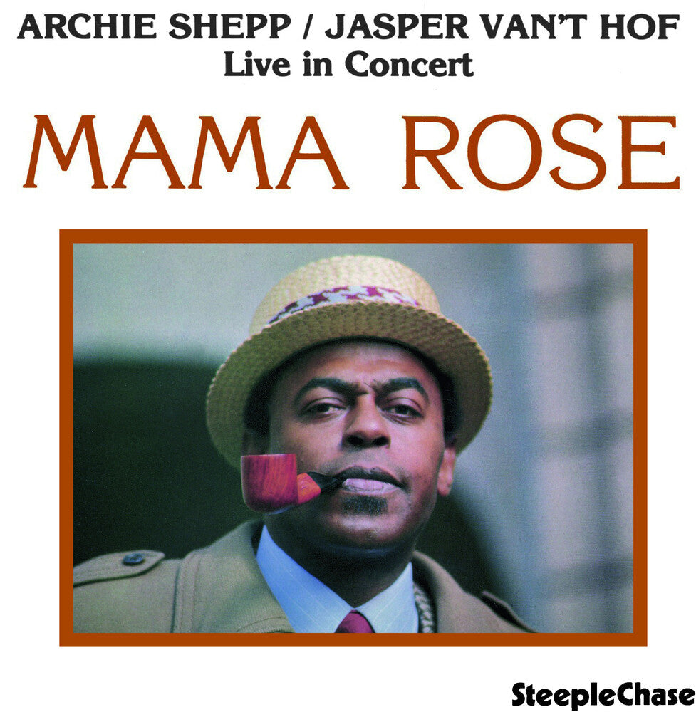 Archie Shepp - Mama Rose (Live In Concert) [Import]