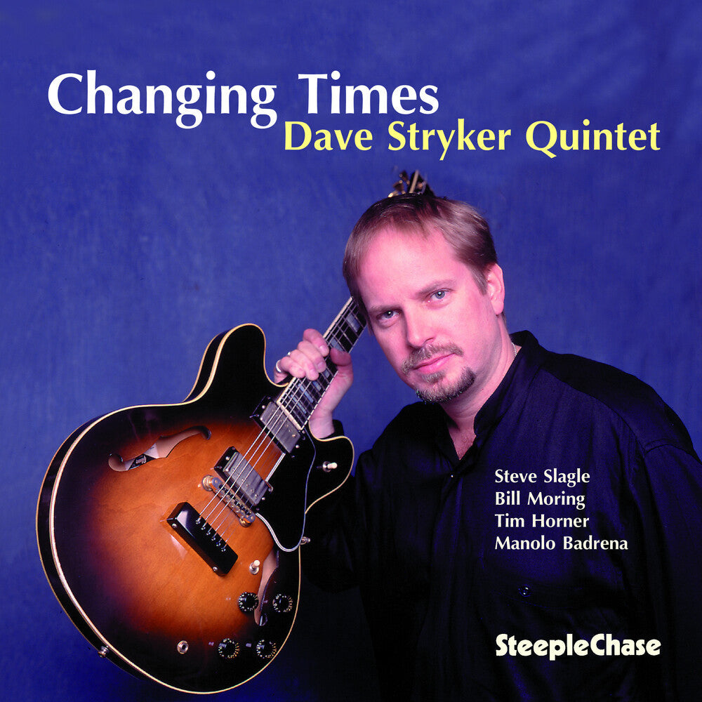 Dave Stryker - Changing Times Music CD