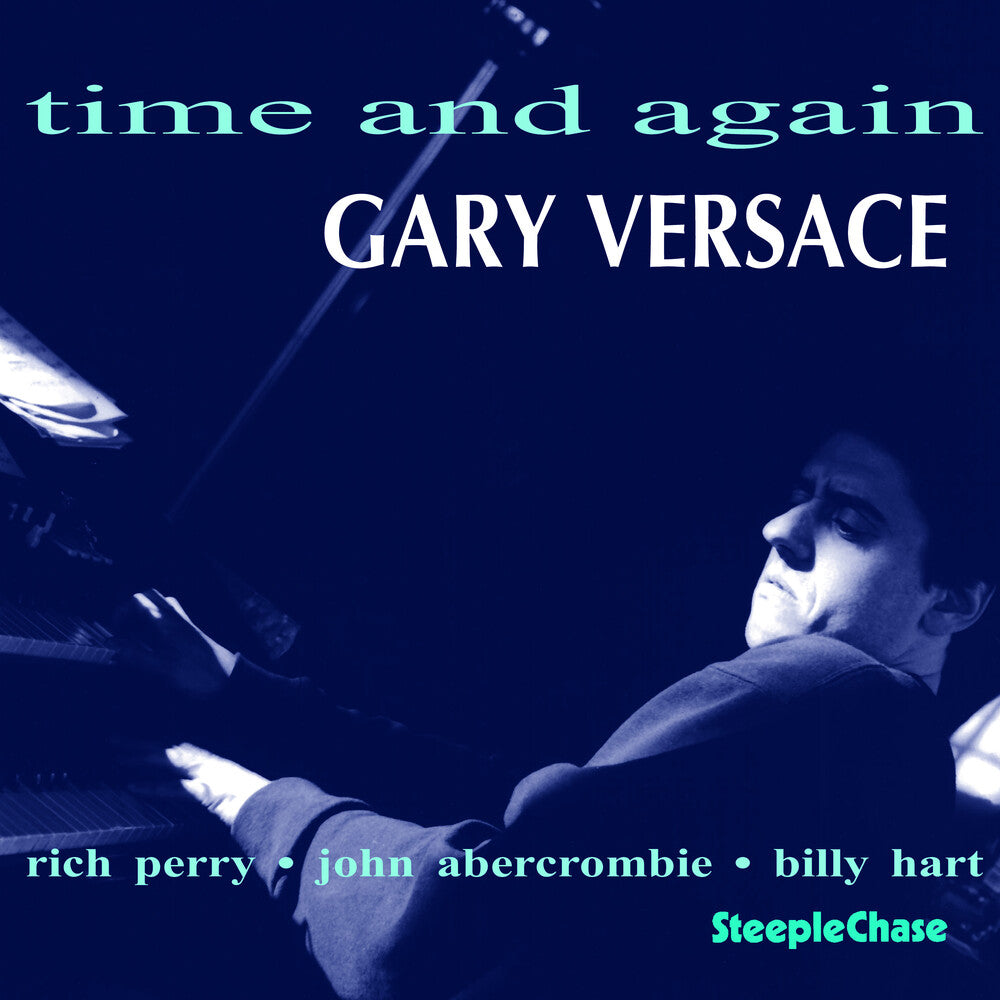 Gary Versace - Time & Again [Import]