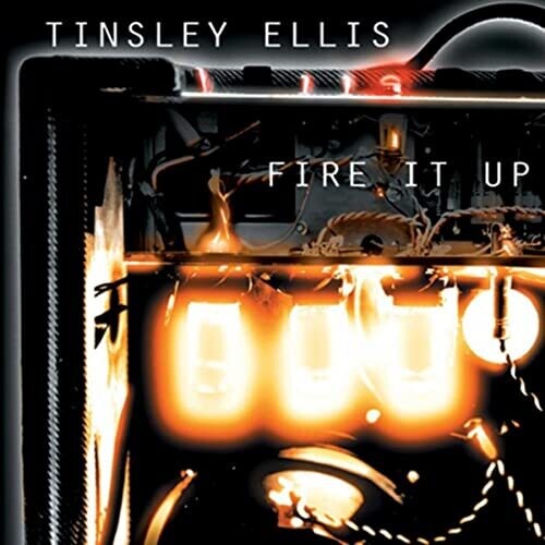 Ellis,tinsley - Fire It Up - Music CD