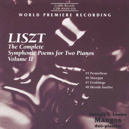 Liszt / Mangos,g. / Mangos,l. - Complete Symphonic Poems For Two Pianos Ii - Music CD