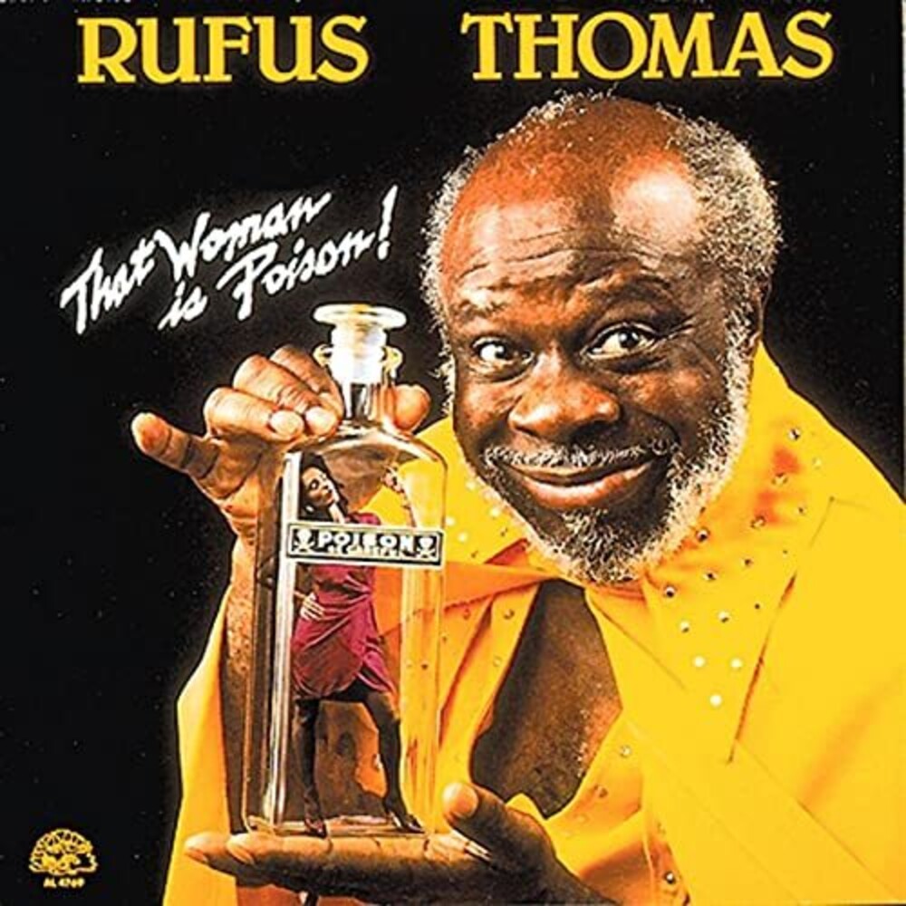 Rufus Thomas - That Woman Is Poison [CD]