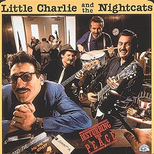 Little Charlie & The Nightcats - Disturbing The Peace - Music CD