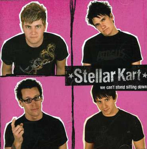 Stellar Kart - We Can't Stand Sitting Down [CD]