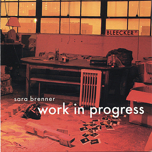 Sara Brenner - Work in Progress [CD]